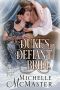 [Brides of Mayfair 04] • The Duke's Defiant Bride